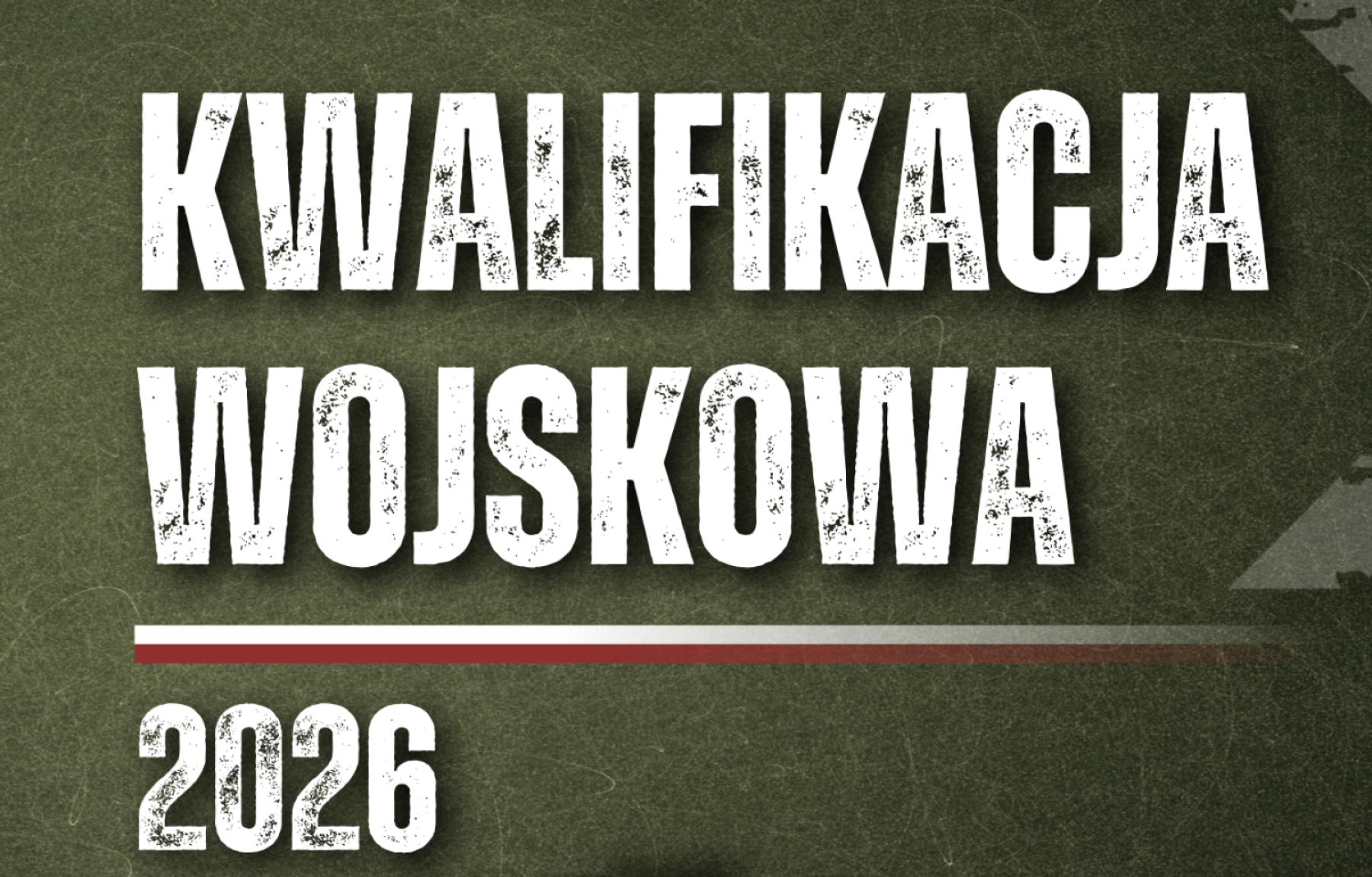 Kwalifikacja wojskowa ‘2026 – najważniejsze informacje